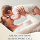 Ask Me Anything Sleep Support Call