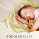 Toddler Sleep (16 Months-3 Years)