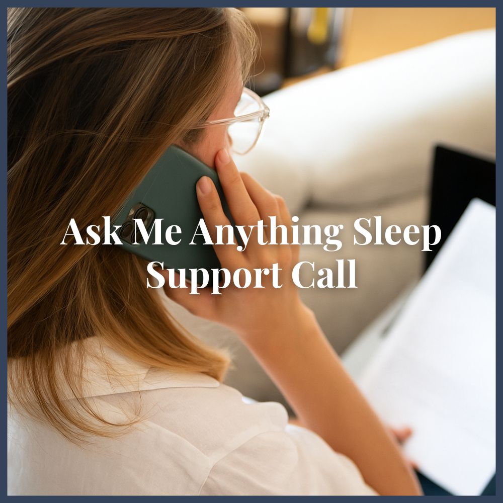 Ask Me Anything Sleep Support Call